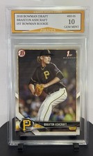 2018 Bowman Braxton Ashcraft Pirates 1st Bowman Rookie Card #BD-95  picture