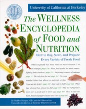 The Wellness Encyclopedia of Food and Nutrition - Hardcover - VERY GOOD picture