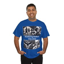 Remembering Robert Redford Cotton Tee 1936-2025 Unisex T-Shirt Butch Cassidy Sun picture