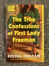 The True Confessions of First Lady Freeman by Deesha Philyaw (ARC PB, 9/29/26) picture