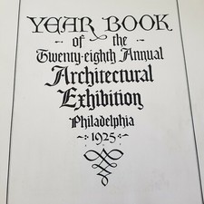 Vintage 1925 Philadelphia Architectural Exhibition Yearbook picture