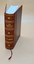 The Medieval Village 1926 By Coulton G. G. [Leather Bound] picture