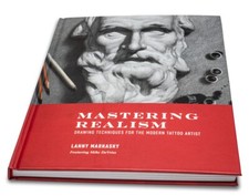 Mastering Realism. Drawing Techniques For The Modern Tattoo Artist.Learn To Draw picture