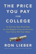 The Price You Pay for College: An Entirely New Road Map for the Bigg - VERY GOOD picture