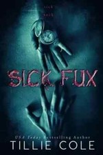 Sick Fux by Tillie Cole, Paperback  (  ) picture