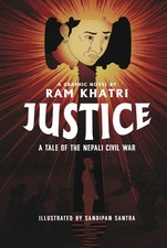 Justice: A Tale of the Nepali Civil War (The Complete Graphic Novel - Librar... picture