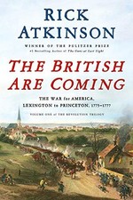The British Are Coming. The War for ..., Atkinson, Rick picture