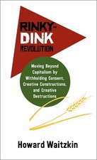 Howard Waitzkin Rinky-Dink Revolution: (Pamphlet) (UK IMPORT) picture