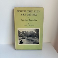 When The Fish Are Rising Rideau Lakes Tales Clint Fleming 1947 Fishing Stories picture