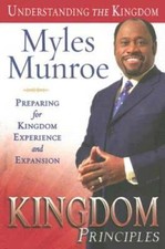 Kingdom Principles: Preparing for Kingdom Experience and Expansion (Under - GOOD picture
