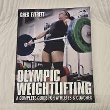 Olympic Weightlifting: A Complete - Paperback, by Everett Greg - NEW picture