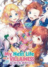 My Next Life as a Villainess Side Story: Girls Patch (Manga) (My Next Life as a picture