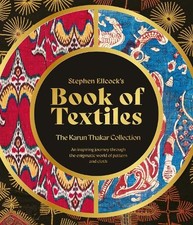 Stephen Ellcock Stephen Ellcock’s Book of Textiles (Hardback) picture