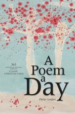 A Poem a Day: 365 Devotional Readings Based on Classic Christia  picture