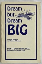 Rare -- Dream... but Dream Big - Positive Thinking Can Make a Difference  picture
