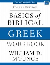 Basics of Biblical Greek - Paperback, by Mounce William D. - Very Good o picture