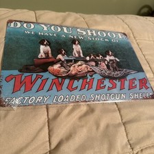 “Do You Shoot? We Have A New Stock Of “Winchester” Shotgun Shells 12”x8” Sign picture