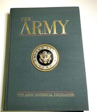 The ARMY The Army Historical Foundation LARGE Book Beaux Arts Editions 352pgs picture