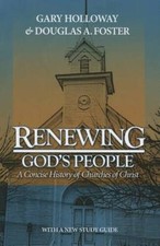 Renewing God's People: A Concise History of Churches of Christ - GOOD picture