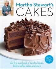 Martha Stewart's Cakes: Our First-Ever Book of Bundts, Loaves, Layers, Coffe... picture