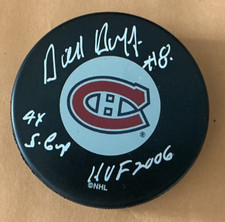 DICK DUFF SIGNED Montreal CANADIENS LOGO PUCK  HOF 2006 4x Stanley cup COA picture