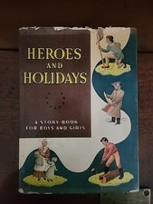 Heroes And Holidays 1948 1st Edition W/ Dustcover. Whitman Publishing picture