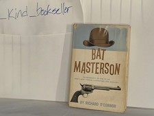 BAT MASTERSON (1957, True First Edition) Gunfighter Biography with Dust Jacket picture