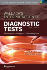 Wallach's Interpretation of Diagnostic Tests: Pathways to Arriving at a C - GOOD picture