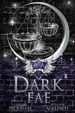 Caroline Peckham Susanne Valenti Dark Fae (Paperback) picture