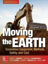 Moving the Earth: Excavation Equipment, Methods, Safety, - 9781260011647 picture
