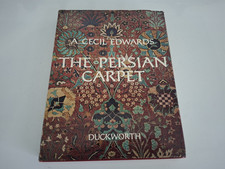 THE PERSIAN CARPET BY A. CECIL Edwards Hardcover DJ Rare picture
