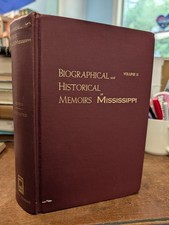 Biographical & Historical Memoirs Mississippi Vol II 1978 Genealogy Reprint picture