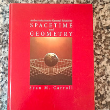 Spacetime and Geometry Sean M. Carroll Hardcover General Relativity picture