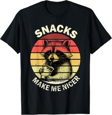 Snacks Make Me Nicer Funny Raccoon Animal Sarcastic Unisex T-Shirt picture
