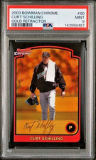 2003 Bowman Chrome /170 Gold Refractor #80 Curt Schilling SSP ARI BOS PSA 9 picture