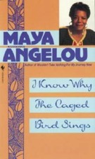 I Know Why the Caged Bird Sings - Mass Market Paperback By Angelou, Maya - GOOD picture
