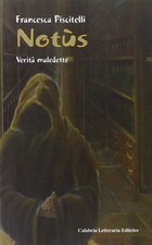 Francesca Piscitelli Notùs. Verità maledette (Paperback) (UK IMPORT) picture