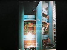 The Architect as Developer John Portman 1976 picture