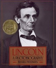 Lincoln: A Photobiography - Hardcover By Freedman, Russell - GOOD picture