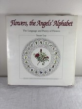 Susan Loy Flowers the Angel’s Alphabet Signed Autographed Inscribed Book 2001 picture