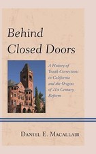 After the Doors Were Locked : A History of Youth Corrections in California... picture