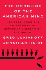 the Coddling of the American Mind Paperback E763 picture