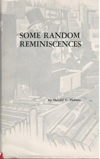 Harold C Holmes. Random Reminiscences of an Antiquarian Bookseller. HC DJ 1st ed picture
