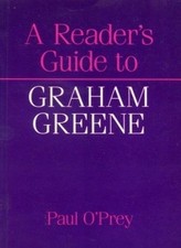Reader's Guide to Graham Greene (Reader's Guides) By Paul O'Prey picture