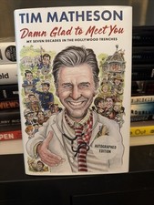 Tim Matheson Damn Glad To Meet You Signed First Edition Book “Road Trip Insc” picture