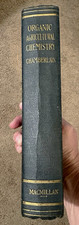 Joseph Scudder Chamberlain Organic Agricultural Chemistry HC Macmillan 1931 picture