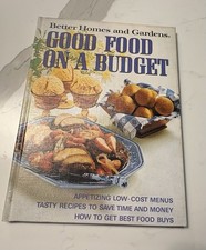 Vintage 1971 Better Homes and Gardens Good Food on a Budget Hardcover Cookbook picture