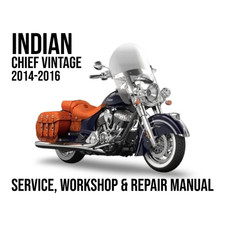 Indian Chief Vintage 2014-2016 Service Repair Workshop Manual PDF picture
