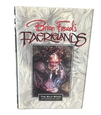NEW Faerielands : The Wild Wood by Charles De Lint (1994, HCDJ) 1st Print picture