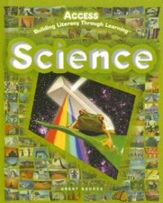Science: Access, Building Literacy Through Learning - Hardcover - GOOD picture